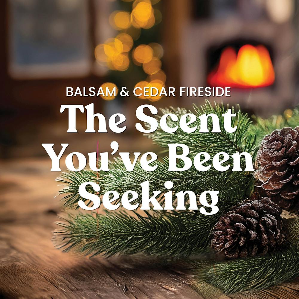 Balsam & Cedar Fireside